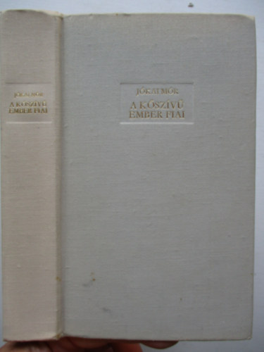 J�kai M�r - A k�sz�v� ember fiai