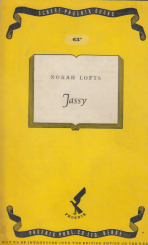 Norah Lofts - Jassy (Volume 63*)