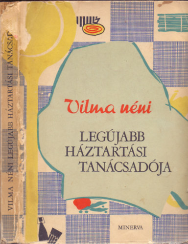 Karácsony Vilma - Vilma néni legújabb háztartási tanácsadója