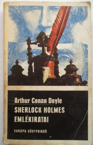 Arthur Connan Doyle - Sherlock Holmes emlkiratai