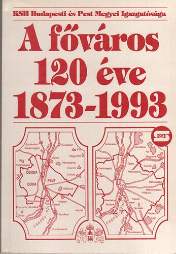 Novotnyn� Pletscher Hedvig - A f�v�ros 120 �ve 1873-1993