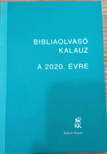 Bibiliaolvas kalauz a 2020. vre