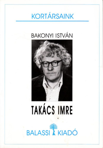 Bakonyi Istvn - Takcs Imre (Kortrsaink)