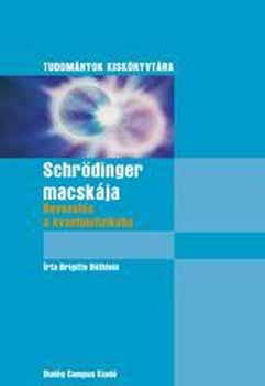 Brigitte Rthlein - Schrdinger macskja - Bevezets a kvantumfizikba