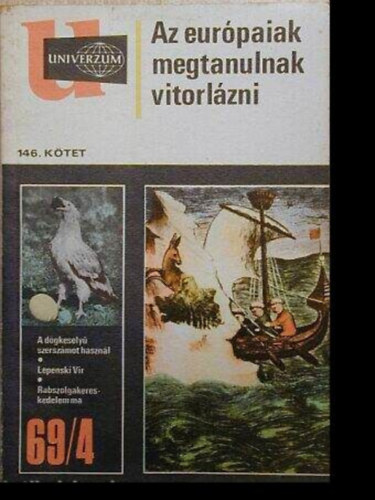 Univerzum - Az eur�paiak megtanulnak vitorl�zni (146.k�tet) 69/4