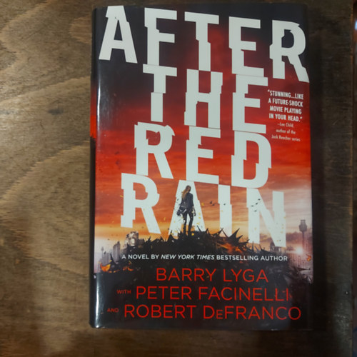 Peter Facinelli, Robert DeFranco Barry Lyga - After the Red Rain