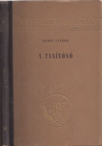 Brdy Sndor - A tantn