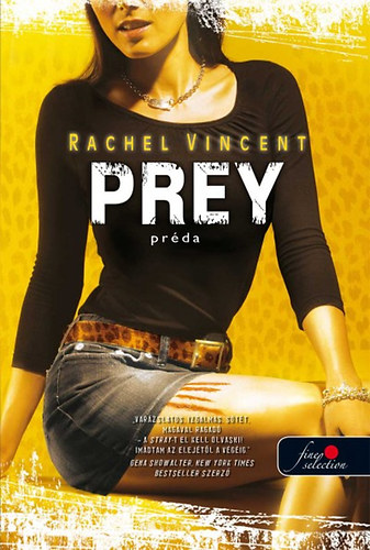Rachel Vincent - Prey - Pr�da