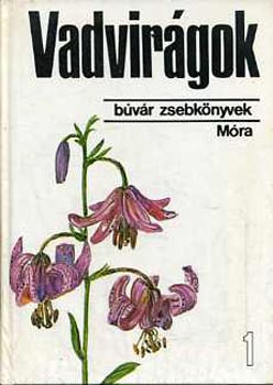 Csapody-Hornszky - Vadvirgok 1. (bvr zsebknyvek)