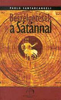Paolo Santarcangeli - Beszlgetsek a Stnnal
