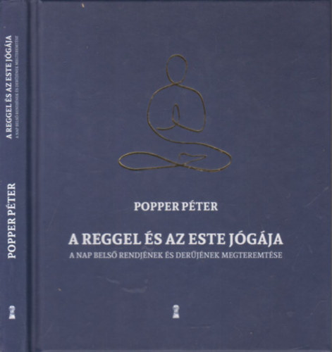 Popper P�ter - A reggel �s az este j�g�ja