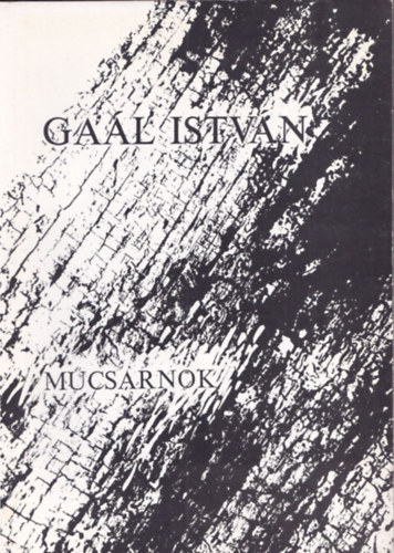 Ga�l Istv�n - M�csarnok