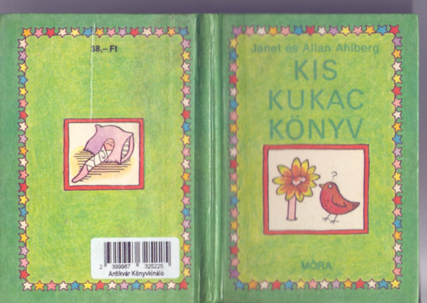 Janet és Allan Ahlberg - Kis kukac könyv (Kukac Kukaciensis - Második kiadás)