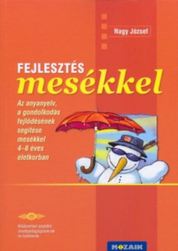 Nagy Jzsef - Fejleszts meskkel