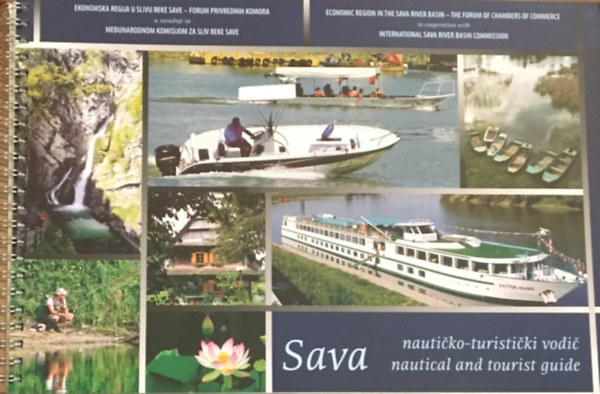 Sava. Nautiko - turistiki vodi. Nautical and tourist guide