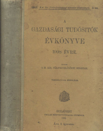 A gazdas�gi tud�s�t�k �vk�nyve 1908-as �vre
