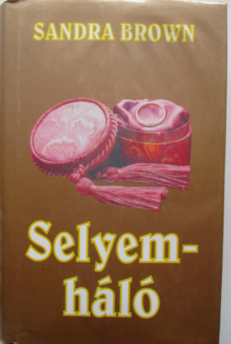 Sandra Brown - Selyemhl