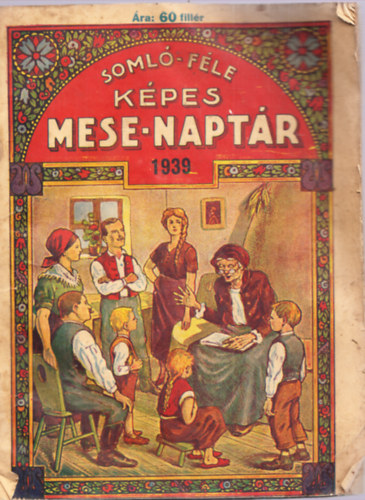 Soml-fle kpes mese-naptr az 1939. vre XXIX. vfolyam