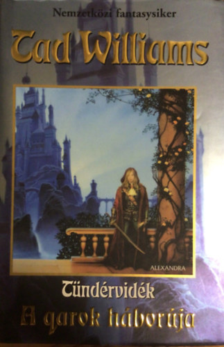 Tad Williams - Tndrvidk - A qarok hborja