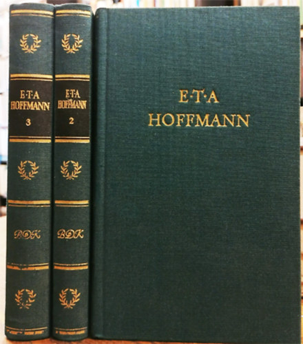 E. T. A. Hoffmann - Hoffmanns Werke in drei Bnden I-III.