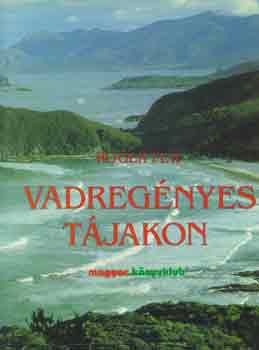 Roger Few - Vadreg�nyes t�jakon