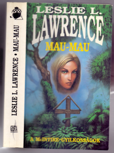 Leslie L. Lawrence - Mau-mau - A McIntire-gyilkossgok