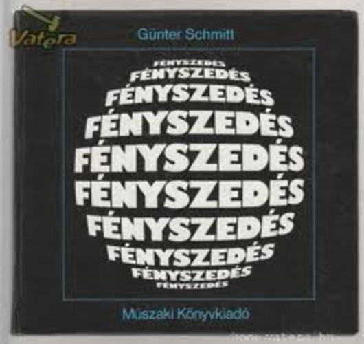 G�nter Schmitt - F�nyszed�s