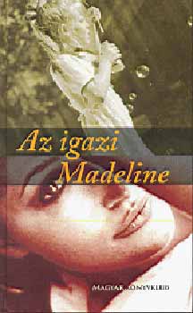 Isla Dewar - Az igazi Madeline