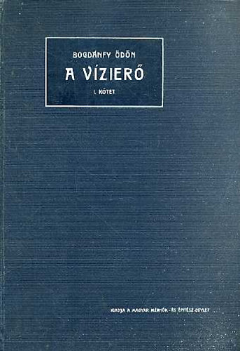Bogd�nfy �d�n - A v�zier� I-II.