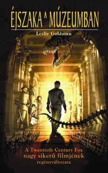 Leslie Goldman - Éjszaka a múzeumban