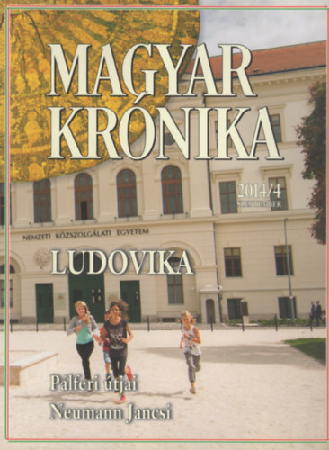 Bencsik Gbor  (szerk.) - Magyar Krnika 2014/4 (szeptember) - Kzleti s kulturlis havilap