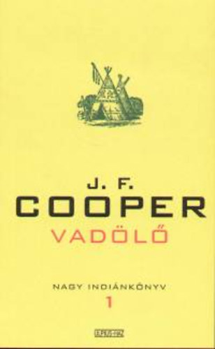 James F. Cooper - Vad�l�