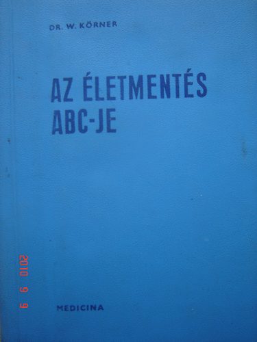 Krner, W., dr. - Az letments ABC-je