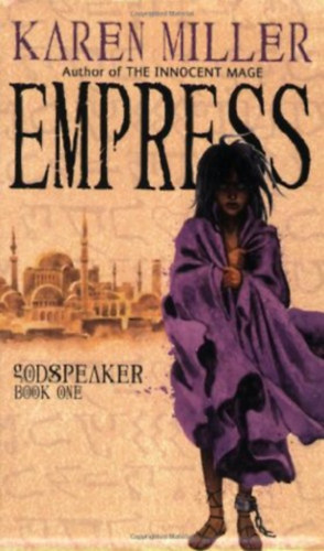 Karen Miller - Empress