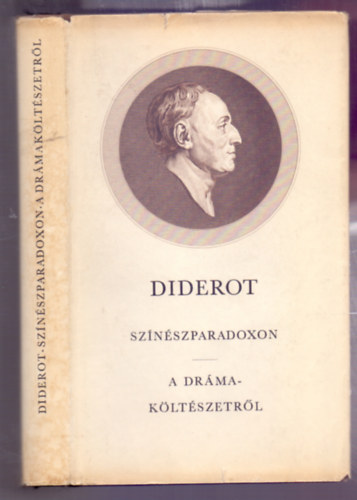 Denis Diderot - Sznszparadoxon - A drmakltszetrl (Filozfiai Kisknyvtr)