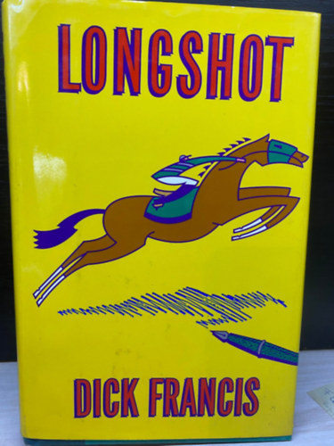 Dick Francis - Longshot