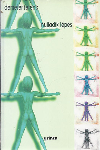 Demeter Ferenc - Nulladik l�p�s
