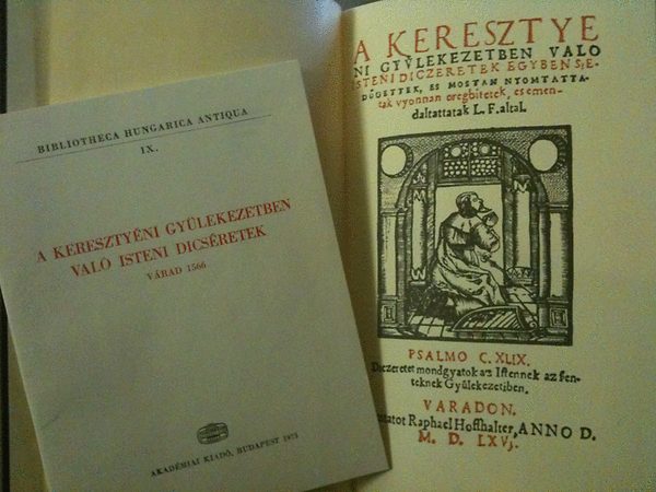 Vradi nekesknyv. A keresztyni gylekezetben val isteni dicsretek Vrad 1566