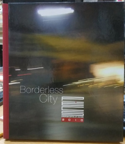 J�zsef Tak�cs - Borderless City European Capital of Culture-P�cs 2010