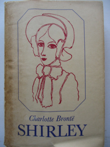 Charlotte Brontë - Shirley