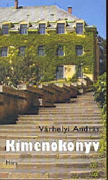 V�rhelyi Andr�s - Kimen�k�nyv