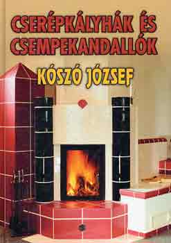 Ksz Jzsef - Cserpklyhk s csempekandallk