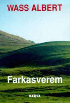 Wass Albert - Farkasverem