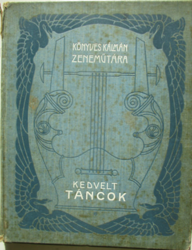 Knyves Klmn zenemtra (Kedvelt tncok)