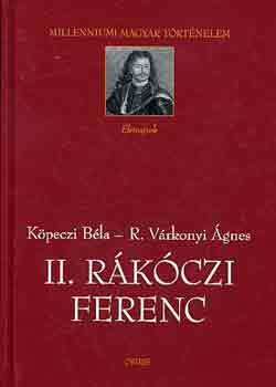 K�peczi B�la - II. R�k�czi Ferenc