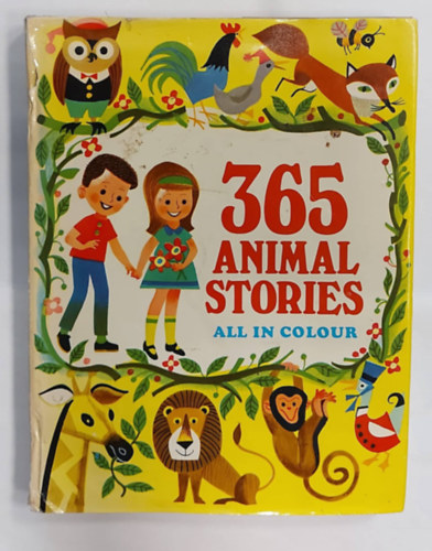 Porter G., Hilda Offen, Pradera, Esme Eve, Alan Jesset, Richard Hooke - 365 Animal Stories All in Colour