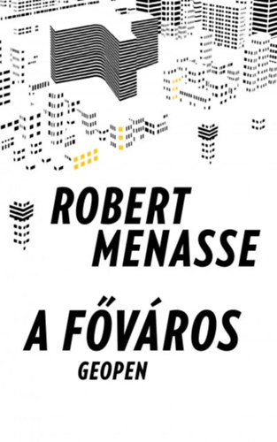 Robert Menasse - A fvros