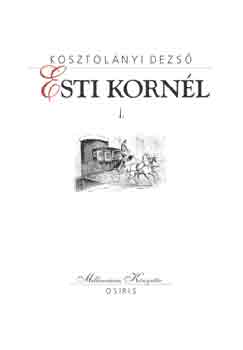 Kosztol�nyi D. - Esti Korn�l I-II.