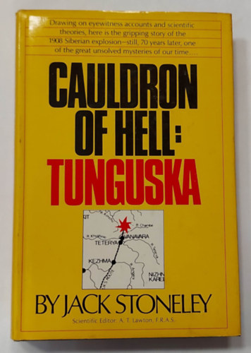 Jack Stoneley - Cauldron of Hell: Tunguska (Pokol stje: Tunguszka, angol nyelven)