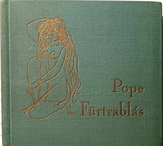 Alexander Pope - A f�rtrabl�s